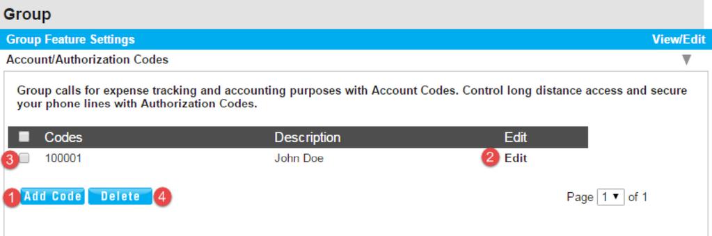 Account/Authorization Codes The new account or authorization code will be displayed similar to image 36.3. Image 36.3 From this page you can: 1 Add additional account or authorization codes.