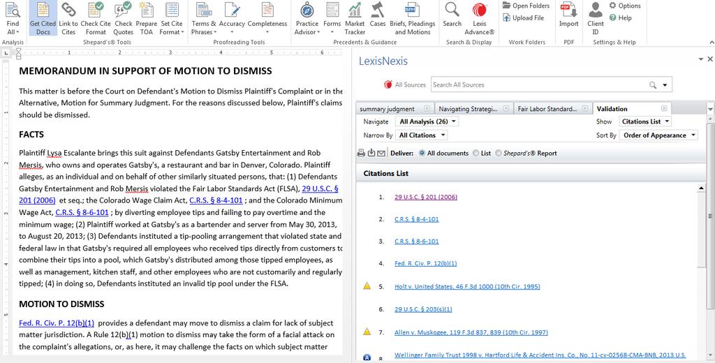 Get Cited Docs: Validate cited sources by accessing Shepard s Citations Service from within the context of your document. Get Cited Docs creates hyperlinks to legal citations found in your document.