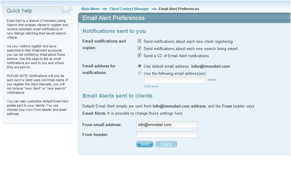 Email Alert Preferences As your visitors register and save searches in their Email Alert accounts, you can be notified by email about these events.