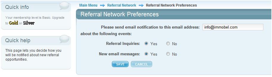 Referral Network Preferences Here you can add or verify your email address in which Referral Inquiries and messages