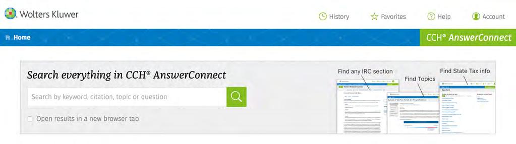 CCH AnswerConnect Quick Start Guide 3 Tool Bar At the top of the main CCH AnswerConnect are several links that provide you quick access to often used functionality that will enable you to perform