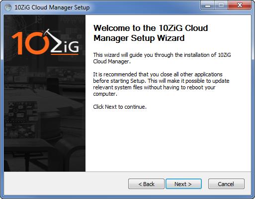 Installation The 10ZiG Cloud Manager setup is a simple process.