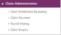 11 Claim Administration The purpose of this module is to allow the admin to post the claims under specific scheme /all employees.
