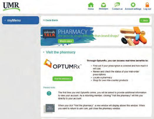Quick reference guide UMR home page As a UMR member, you can access your prescription information from the UMR website.