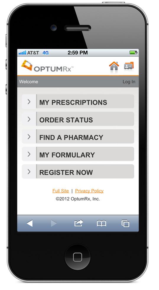 Mobile Website Use your smartphone to access the mobile website, m.optumrx.com. The mobile website lets you manage your prescription benefits from your smartphone.