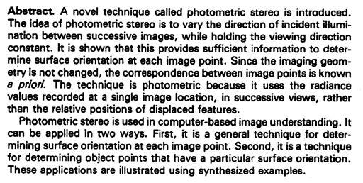 R. Woodham, Photometric method for determining surface orientation from multiple images, Optical Engineering 19:1, 139-144 (1980) Photometric