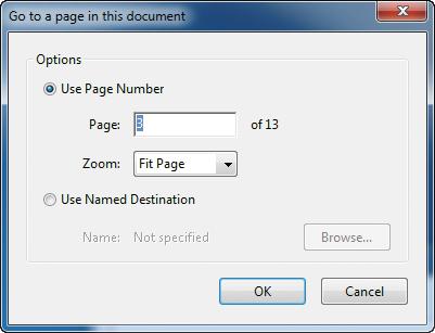 Click Edit. 6 In the Go To A Page In This Document dialog box, select Use Page Number, and enter 3 in the Page box.