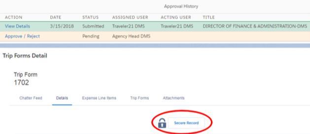 Clicking on the Secure Record button will remove the details of the trip from reports.