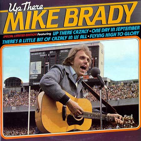 Side A: Up There Cazaly" (2'40") (Mike Brady) (Remix Music) Vocals: The Two-Man Band.