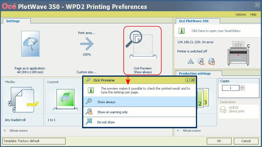 Work with the 'Océ Preview' Illustration Manage the 'Océ Preview' display 1. From the Océ Windows Printer Driver 2 