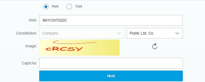 When the PAN for Company is entered. The Constitution COMPANY is auto populated and the sub-constitution should be selected manually. Drop downs available for sub-constitution under company.