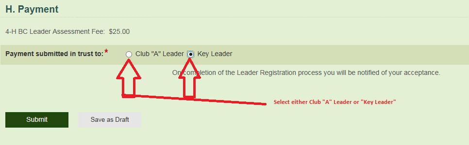 Step 10. After accepting the Code of Ethics select payment Payment submitted in trust to either Club Leader or Key Leader.