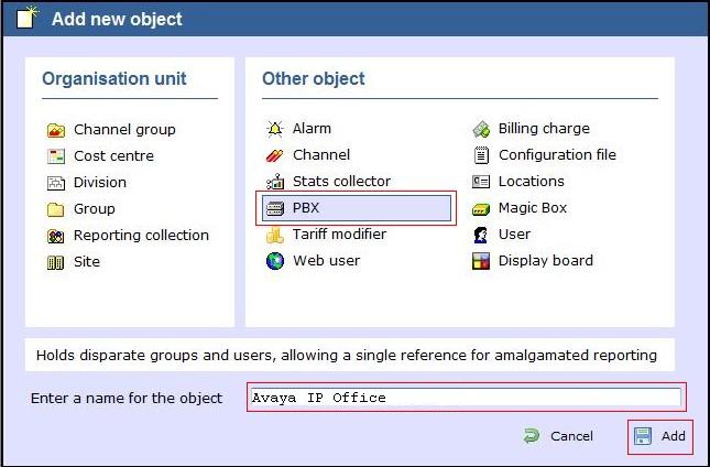 On the Add new object window that appears, select PBX,