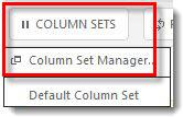 10. Clumn Set Management Using the clumn set manager, yu can define the infrmatin displayed in different windws