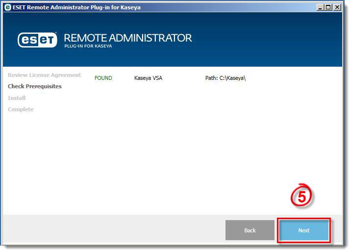 Figure 1-3 6. The directry where the ESET Remte Administratr Plug-in fr Kaseya will be installed will be displayed.