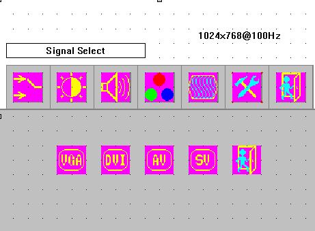 Signal Select VGA Input Setting Monitor s Input to VGA DVI Input Setting Monitor s Input to DVI AV Input Setting