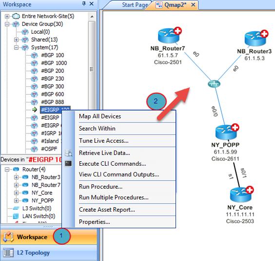 4.1 Verify L3/L2 Topology a) Map L3 Connections for a Device Group 1. Click on the Workspace pane on the left and extend device groups and system nodes. 2.