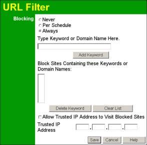 Wireless ADSL Router User Guide URL Filter If you want to limit access to certain sites on the Internet, you can use this feature. The URL filter will check each Web site access.