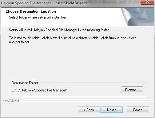 Installing Spooled File Manager GUI Installing Spooled File Manager GUI on a PC 6 On the Choose Destination Location dialog,