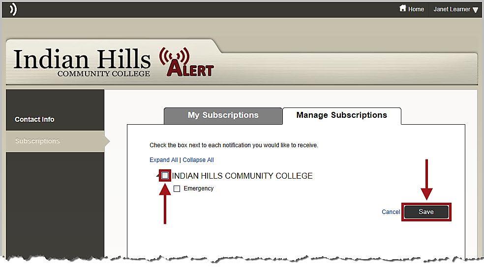 If you would like to stop receiving all alerts from Indian Hills Community College, uncheck the box next to INDIAN HILLS COMMUNITY COLLEGE. Then, click Save.