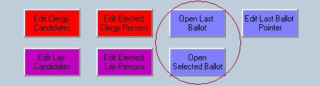 [Open Last Ballot] is the same as choosing open last ballot from