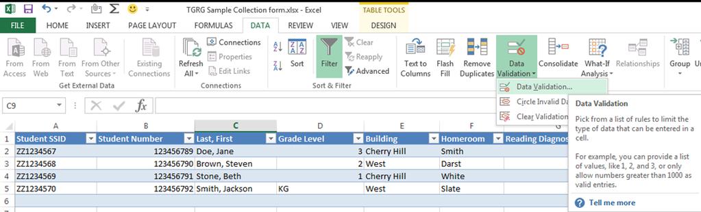 Populate Drop-Down Options Place your cursor in cell G2 From the Data