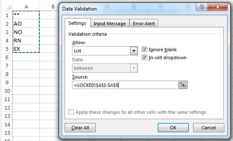 Specify Drop-Down From the Data Validation prompt, under Allow, select List For Source: first