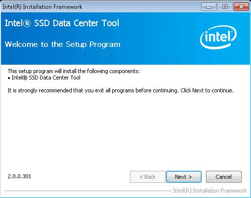 2 Windows でのインストール Windows 用の Intel SSD Data Center Tool をダウンロードし ツールにより構成する対象 SSD 搭載システムに保存してください 2.1 Data Center Tool のインストール Data Center Tool をインストールするには 次を行います : 1.
