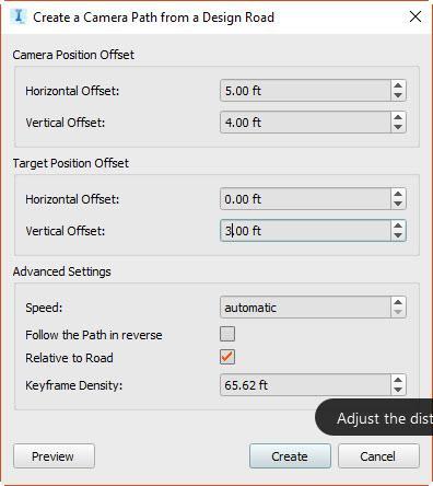 5. In the Create a Camera Path from a Design Road dialog under Camera Position Offset, enter