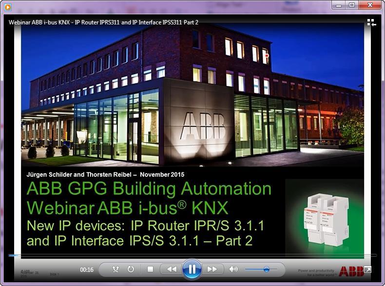 ABB IP Router Secure IPR/S 3.5.1 Training Training & Qualification Database: https://go.abb/ba-training Webinars New IP devices: IP Router IPR/S 3.1.1 and IP Interface IPS/S 3.1.1 (October 2015) Advanced features of IP devices: IP Router IPR/S 3.