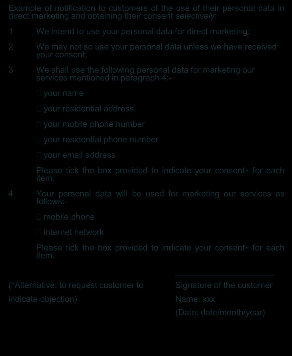 in paragraph 4:- your name your residential address your mobile phone number your residential phone number your email address Please tick the box provided to indicate your consent for each item.