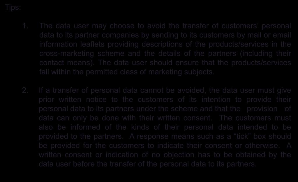 Part 4: Provision of personal data to another person for use in direct marketing Tips: 1.