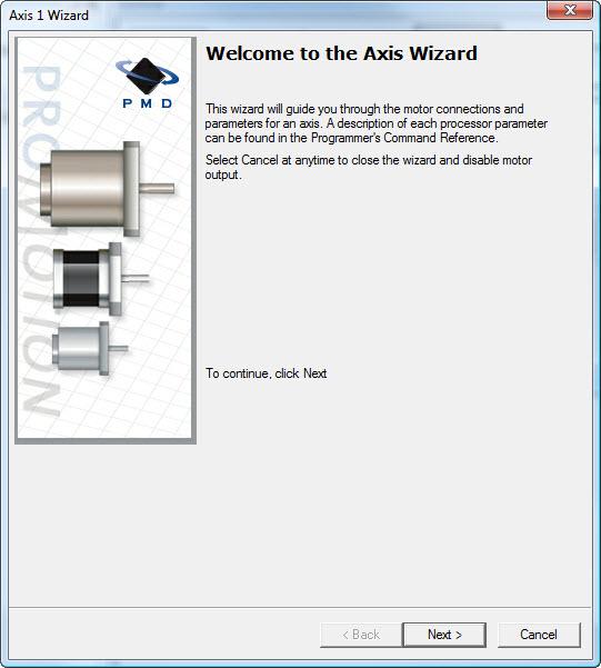 tests, you will be able to return to previous Wizard pages to change settings if necessary. (For detailed information about the Axis Wizard, refer to Chapter 6 in the Pro-Motion User s Guide.