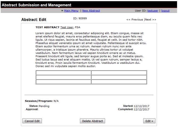 Part 6c Abstract Management Editing an Abstract You may edit your Abstract at any time prior to the submission deadline by clicking on the Abstract title from the main menu.