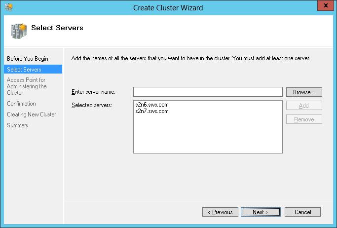2. Specify servers to be included to the cluster. 3. Click Next to continue. 4.
