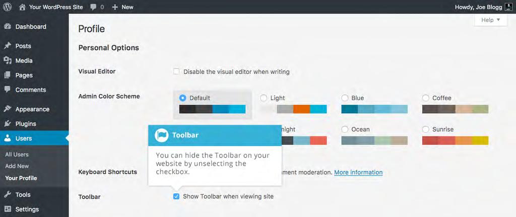 Add a new Storie, Media, Page or Event View or Edit your Profile and logout from the WordPress Dashboard Hiding the Toolbar You can stop the Toolbar from displaying by modifying the preferences