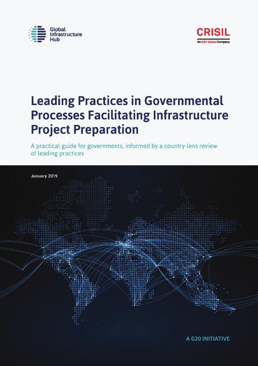 January 2019 Finalisation of the Leading Practices Tool on Governmental Processes Facilitating Infrastructure Project Preparation The reference tool on Governmental Processes Facilitating