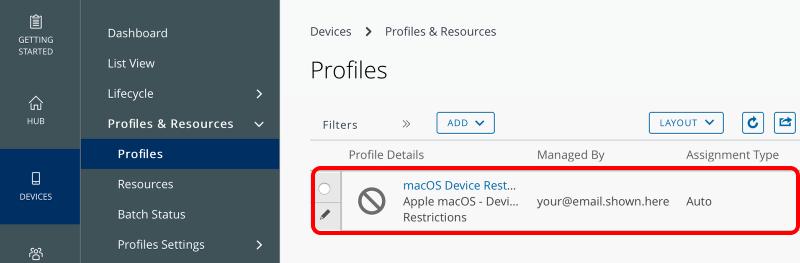 Click Publish. 10. Verify the Device Profile Exists You should now see your macos Device Restrictions Device Profile within the list of the Profiles window.