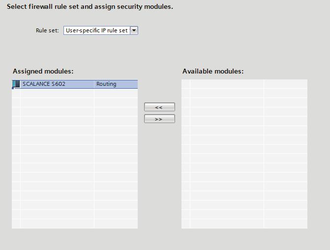 Firewall in advanced mode 4.3 User-specific firewall 10.With the "<<" button, move it to "Assigned modules" list.