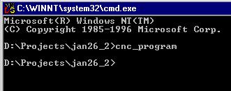 Option 3. Command from MS DOS Prompt You can start the CNC Part Program application from an MS DOS prompt. To start application by issuing command from MS DOS prompt: 1.