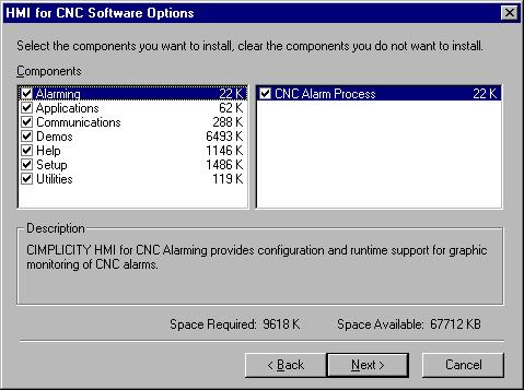 5. Select one or both of the available options: HMI for CNC Software FOCAS1 Software 6. Click Next.