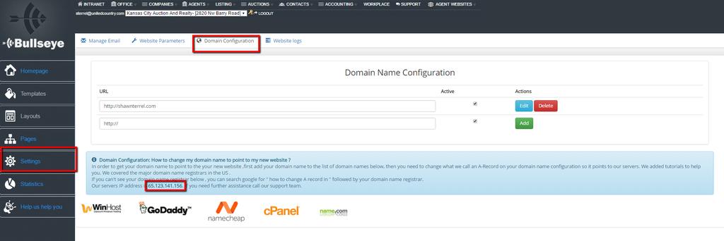 To tie a domain name to the agent website, click on SETTINGS>DOMAIN CONFIGURATION. Add URL (don t add http:// or www.). Then change A Record in your domain manager to 65.123.141.156.