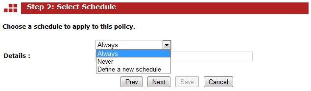 Select a schedule from the drop-down list: