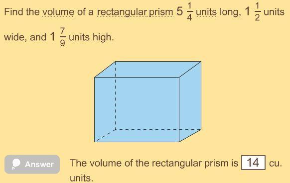 of the prism. Volume The volume is the amount of space a solid takes up.