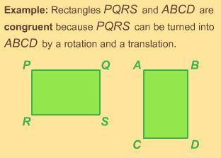 Congruent Shapes Two shapes are congruent if one can be turned into the other by some combination of rotations, reflections, and translations.
