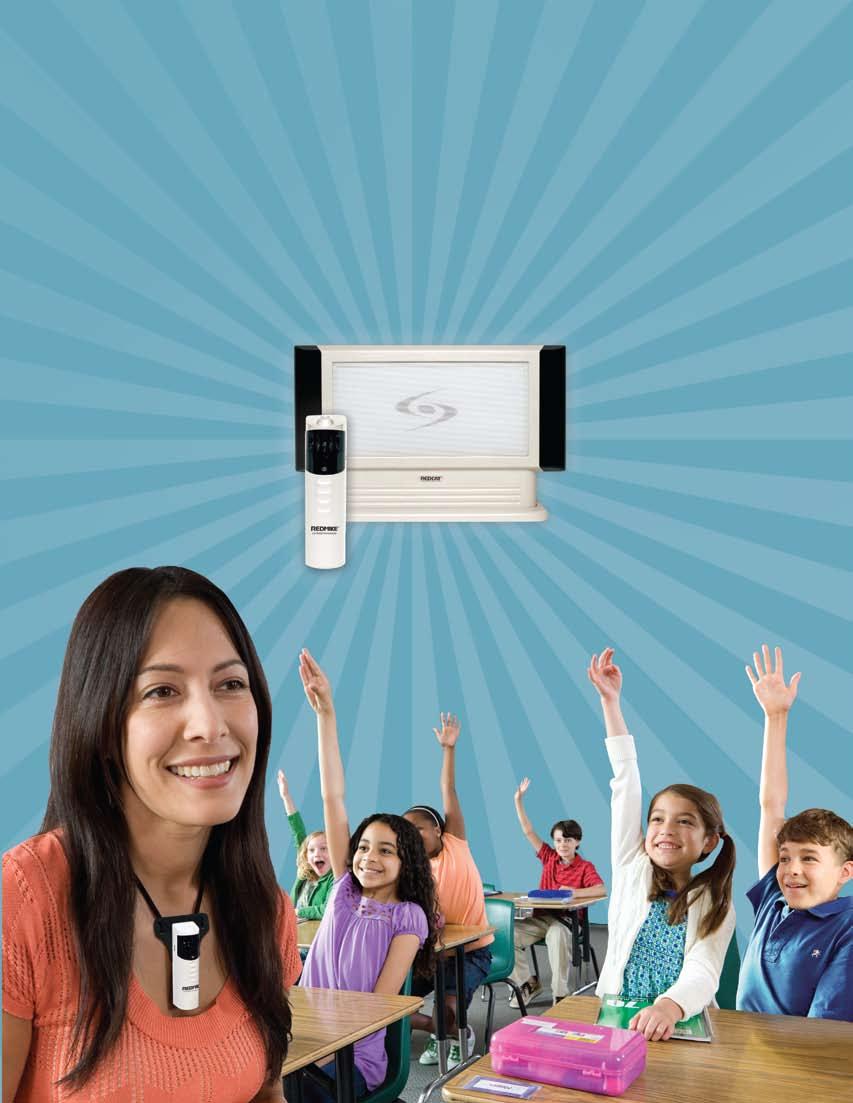 The Trusted Provider in Classroom Audio Technology Strengthening the Connection