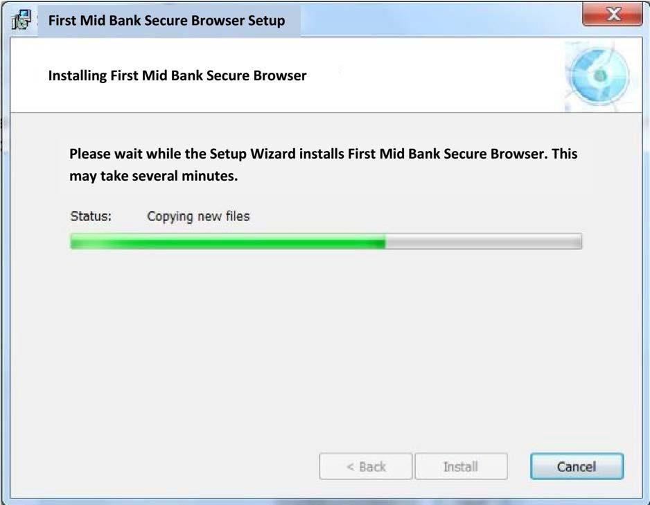The Secure Browser will begin installing its files and folders.