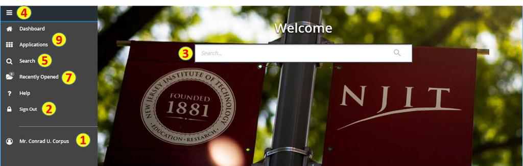The Welcome Screen: 1. User s Name at the bottom left (Left Sidebar). 2.