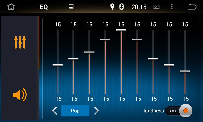 EQ settings Loudness switch: When you open the audio low frequency boost. Sound settings: Settings of treble, middle, bass, loudness, mega bass outputs are allowed.