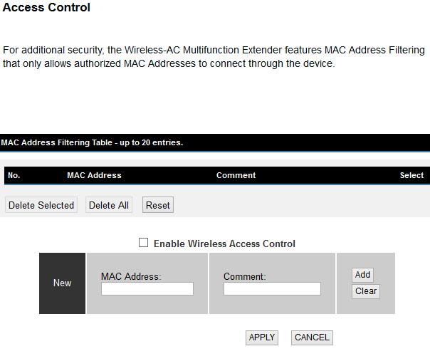 3-2-4 Wireless Access Control This function will help you prevent unauthorized users from connecting to your wireless access point; only those wireless devices who have a MAC address you assigned can
